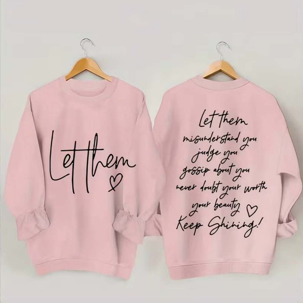 Chic Pink “let them”Graphic Sweatshirt 3X (18)